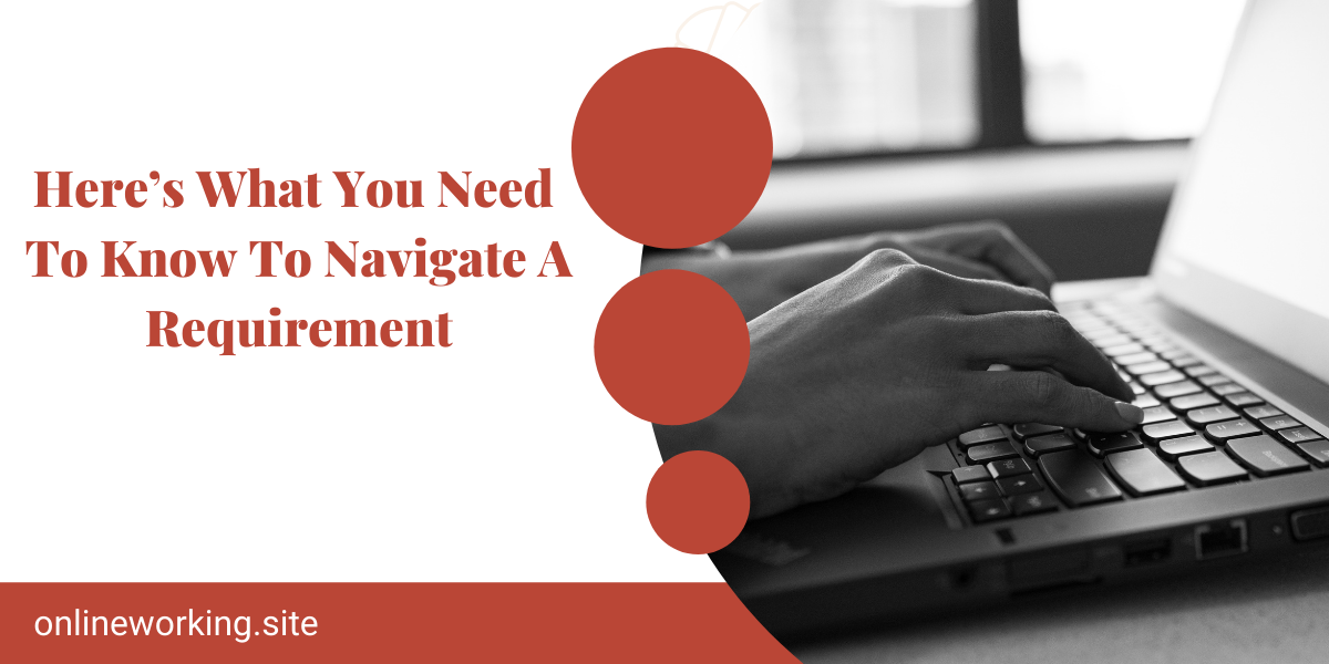 Online Learning: Here’s What You Need To Know To Navigate A Requirement